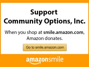 Support Community Options, Inc. When you shop at smile.amazon.com, Amazon donates.