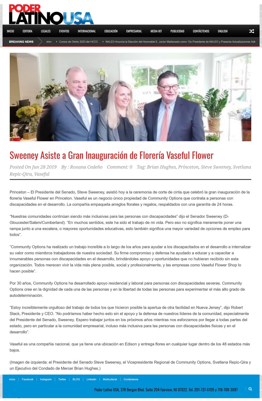 poderlatinousa.com - Sweeney Asiste a Gran Inauguración de Florería Vaseful Flower. Imagen de izquierda: el Presidente del Senado Steve Sweeney, el Vicepresidente Regional de Community Options, Svetlana Repic-Qira y un Ejecutivo del Condado de Mercer Brian Hughes.