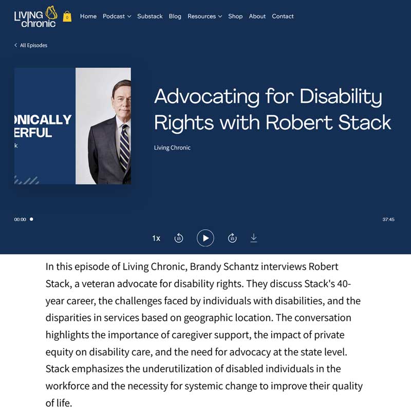 Brandy Schantz Interviews Robert Stack on Advocating for Disability Rights on Living Chronic podcast