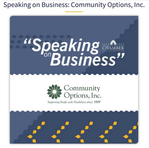 Speaking on Business: Community Options, Inc. https://slchamber.com